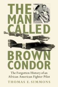 The Man Called Brown Condor