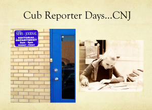 Cub Reporter days at Clovis News Journal